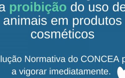 CONCEA/MCTI regulamento a proibição do uso de animais em produtos cosméticos